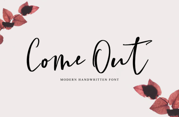 Come out Script Font for Creative Editorial Design