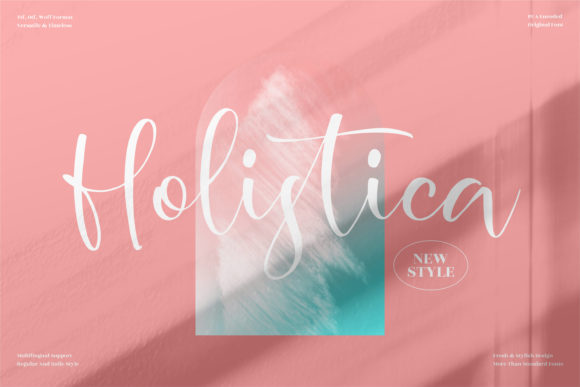 Holistica Script Font for Elegant Digital Branding